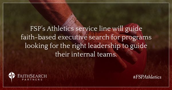 FaithSearch Partners Launches Athletics Service Line