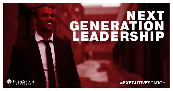 Are you Ready for the Next Generation of Leadership