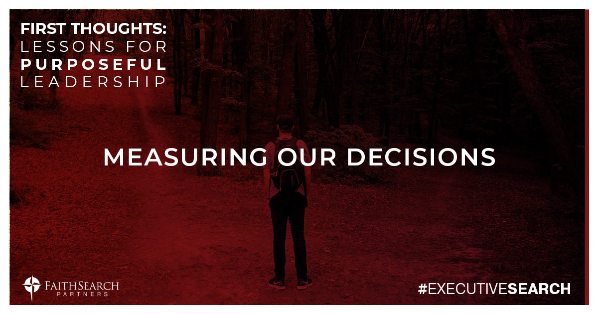 Measuring our Decisions