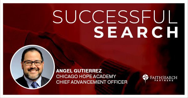Placement Article: Chicago Hope Academy Selects New Chief Advancement Officer | FaithSearch Partners