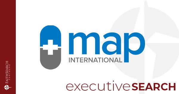 MAP International Seeks new CEO/President | FaithSearch Partners