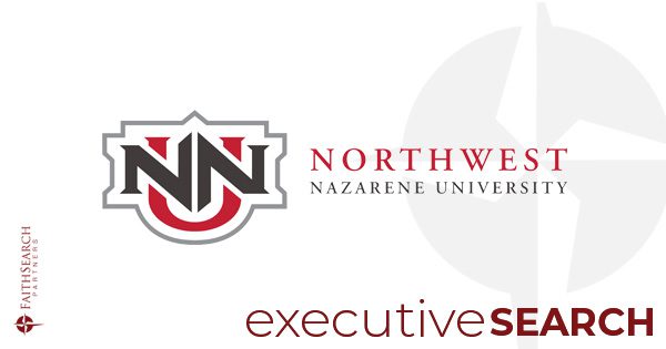 Northwest Nazarene University Names President | FaithSearch Partners