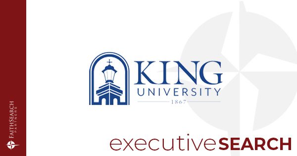 King University VP Student Affairs | FaithSearch Partners