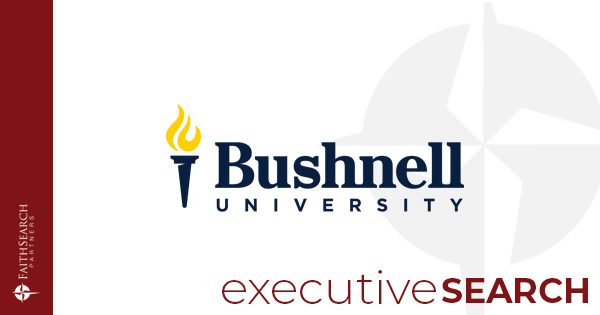 Bushnell University Assistant Dean of Nursing | FaithSearch Partners