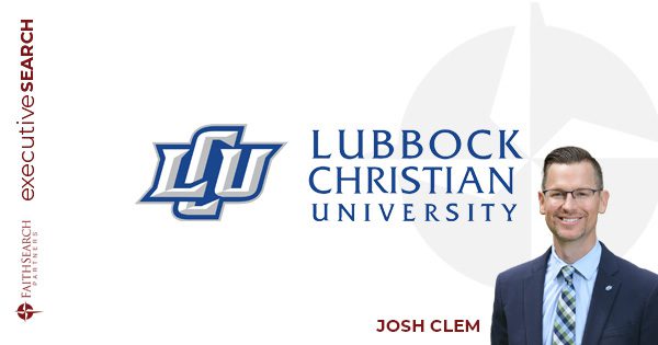 Lubbock Christian University | FaithSearch Partners