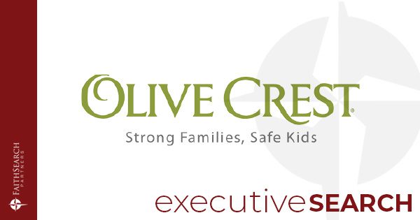 Olive Crest Executive Director | FaithSearch Partners
